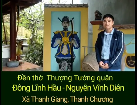 Đền thờ Thượng tướng quân Đông Lĩnh Hầu - Nguyễn Vĩnh Diên tại xã Thanh Giang, huyện Thanh Chương tỉnh Nghệ An